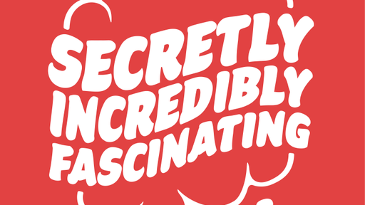 5 Question with Alex Schmidt from Secretly Incredibly Fascinating Podcast